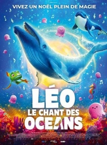 LEO, LE CHANT DES OCEANS (Cine-Musica)